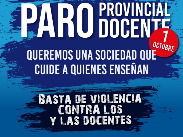 Los docentes van al paro por la seguridad en las aulas